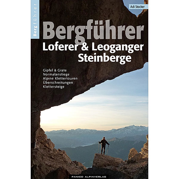 Bergführer Loferer und Leoganger Steinberge, Adi Stocker