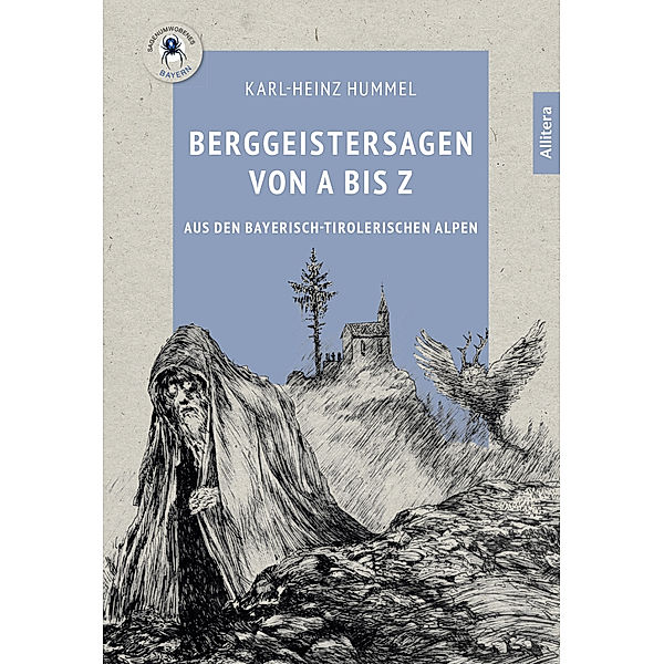 Berggeistersagen von A bis Z, Karl-Heinz Hummel