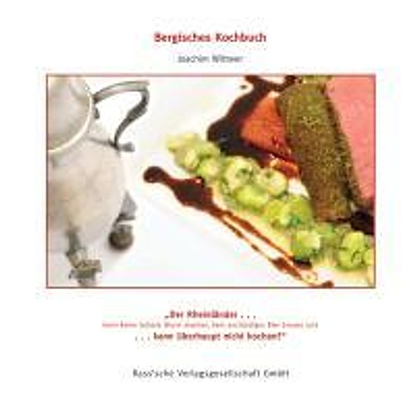Bergisches Kochbuch, Joachim Wittwer