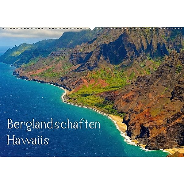 Berglandschaften Hawaiis (Wandkalender 2014 DIN A2 quer), Sylvia Ochsmann