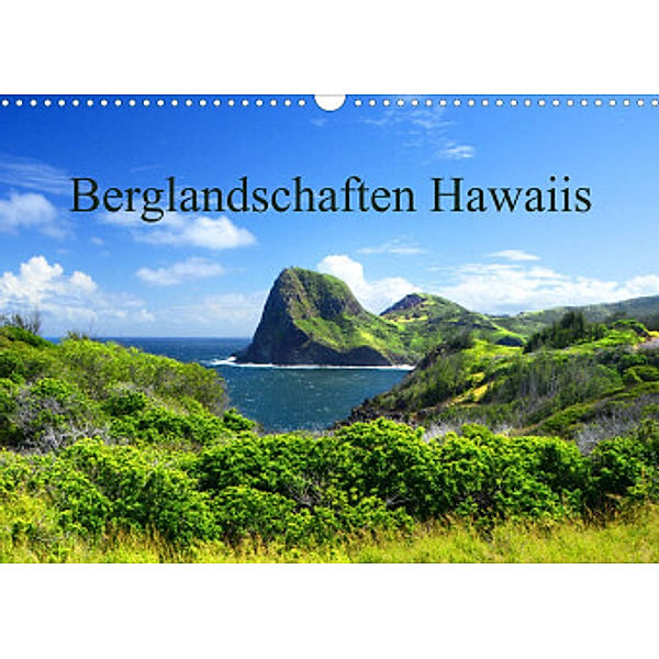 Berglandschaften Hawaiis (Wandkalender 2023 DIN A3 quer), Sylvia Seibl