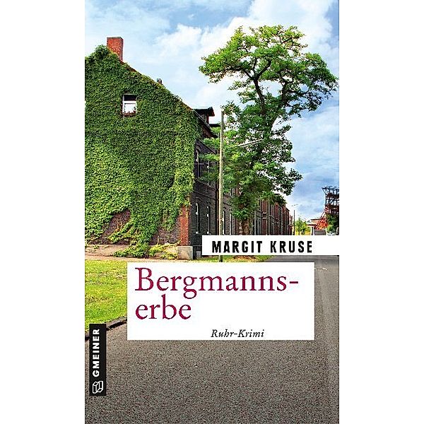 Bergmannserbe, Margit Kruse