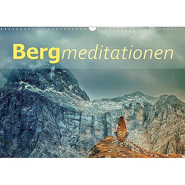 Bergmeditationen (Wandkalender 2021 DIN A3 quer), Liselotte Brunner-Klaus
