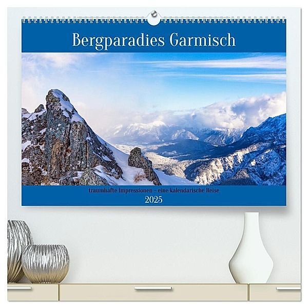 Bergparadies Garmisch - traumhafte Impressionen (hochwertiger Premium Wandkalender 2025 DIN A2 quer), Kunstdruck in Hochglanz, Calvendo, Thomas Rosier (Videografic)