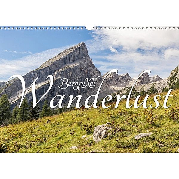 Bergpixels Wanderlust (Wandkalender 2021 DIN A3 quer), Maik