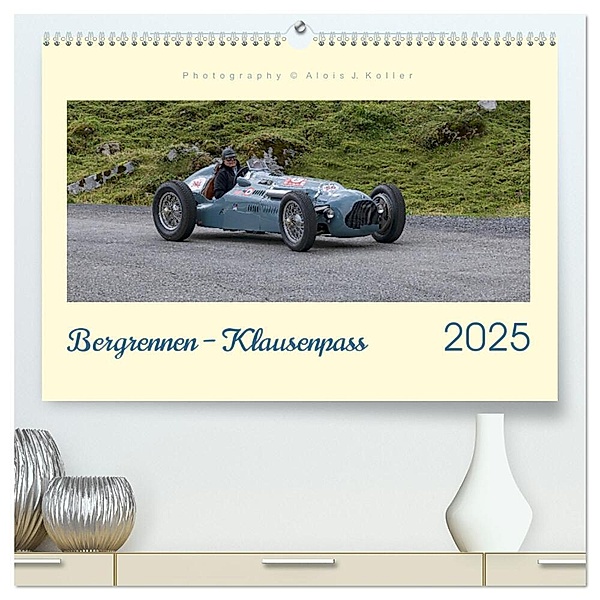 Bergrennen - Klausenpass (hochwertiger Premium Wandkalender 2025 DIN A2 quer), Kunstdruck in Hochglanz, Calvendo, Alois J. Koller