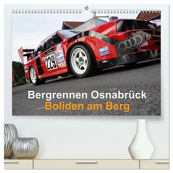 Bergrennen Osnabrück - Boliden am Berg (hochwertiger Premium Wandkalender 2024 DIN A2 quer), Kunstdruck in Hochglanz, Andreas von Sannowitz