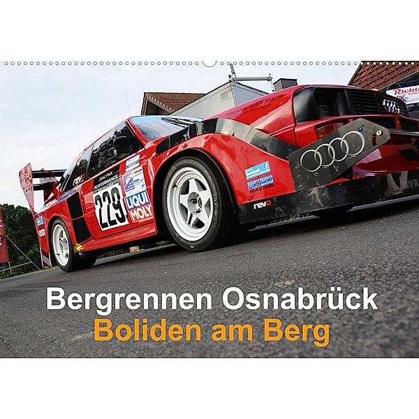 Bergrennen Osnabrück - Boliden am Berg (Wandkalender 2023 DIN A2 quer), Andreas von Sannowitz