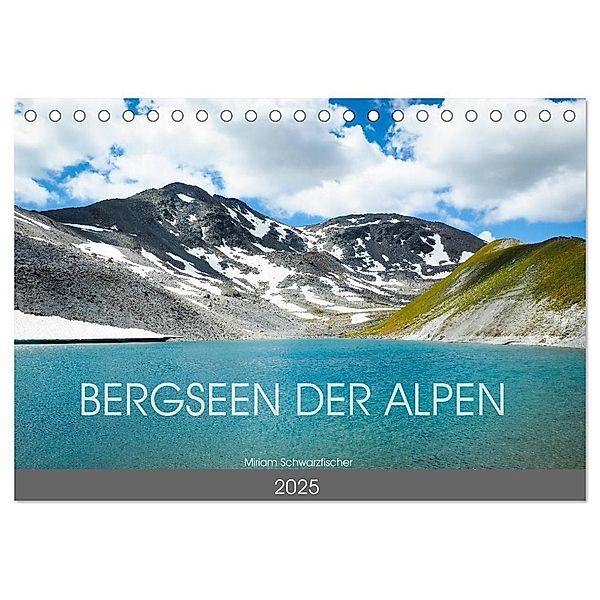 Bergseen der Alpen (Tischkalender 2025 DIN A5 quer), CALVENDO Monatskalender, Calvendo, Fotografin Miriam Schwarzfischer