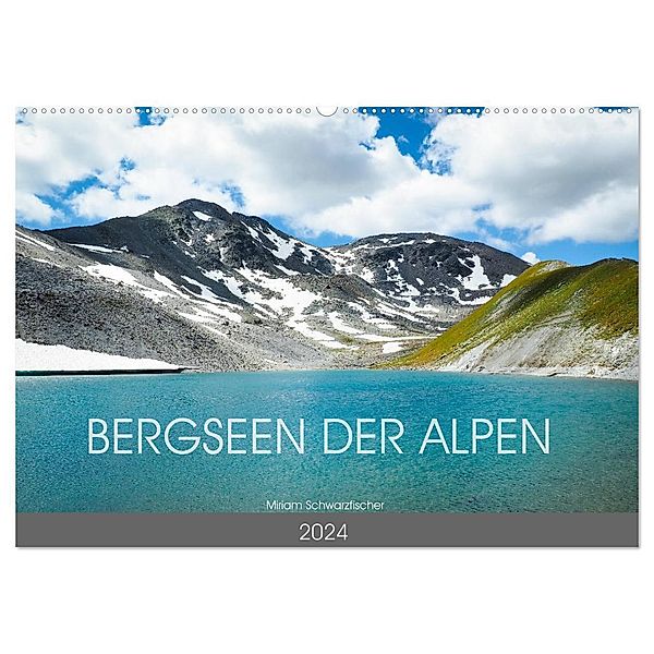 Bergseen der Alpen (Wandkalender 2024 DIN A2 quer), CALVENDO Monatskalender, Fotografin Miriam Schwarzfischer