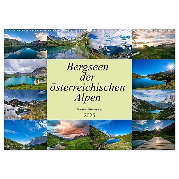 Bergseen der österreichischen Alpen (Wandkalender 2025 DIN A2 quer), CALVENDO Monatskalender, Calvendo, Franziska Brückmann