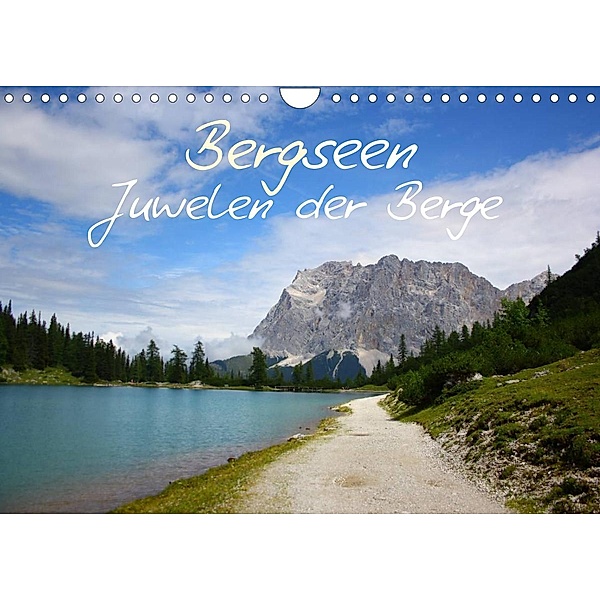 Bergseen - Juwelen der Berge (Wandkalender 2023 DIN A4 quer), Lilo Kapp