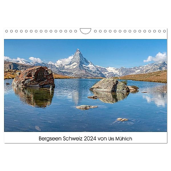 Bergseen Schweiz von Urs Mühlich (Wandkalender 2024 DIN A4 quer), CALVENDO Monatskalender, Urs Mühlich