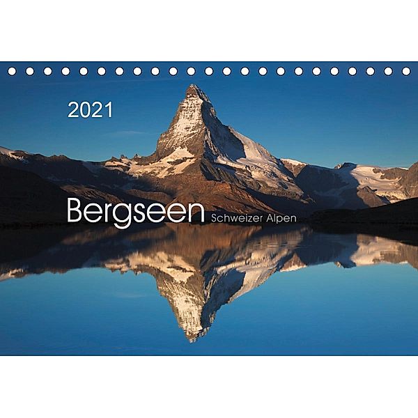 BERGSEEN Schweizer Alpen (Tischkalender 2021 DIN A5 quer), Lucyna Koch