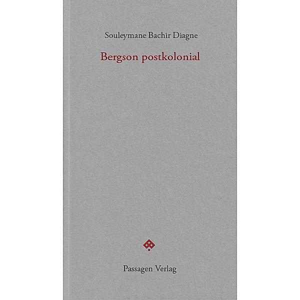 Bergson postkolonial, Souleymane Bachir Diagne