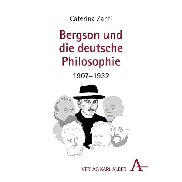 Bergson und die deutsche Philosophie, Caterina Zanfi