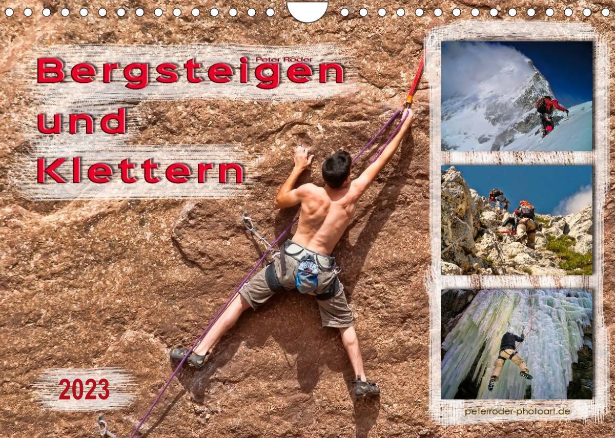 Bergsteigen und Klettern Wandkalender 2023 DIN A4 quer - Kalender bestellen