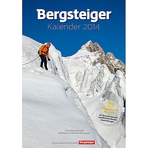 Bergsteiger Kalender 2014, Christian Schneeweiß