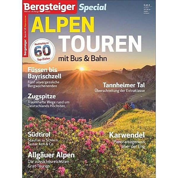 Bergsteiger Special 28: Alpentouren mit Bus & Bahn