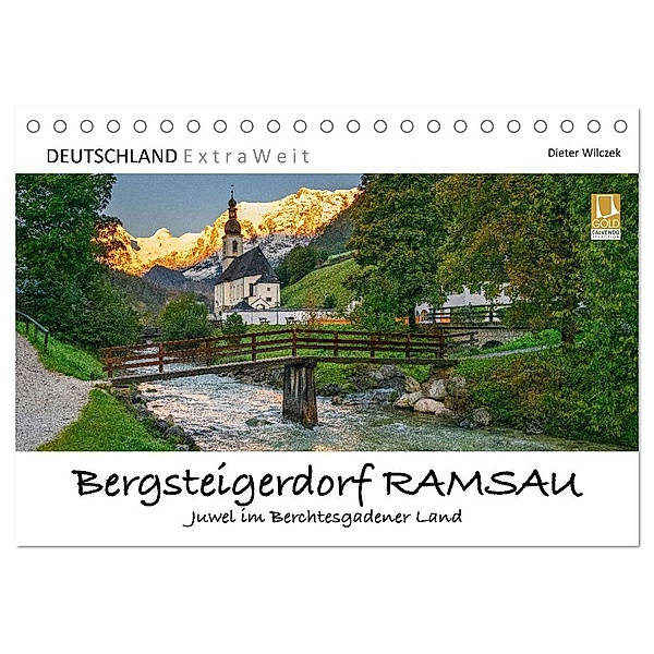 Bergsteigerdorf RAMSAU - Juwel im Berchtesgadener Land (Tischkalender 2024 DIN A5 quer), CALVENDO Monatskalender, Dieter Wilczek