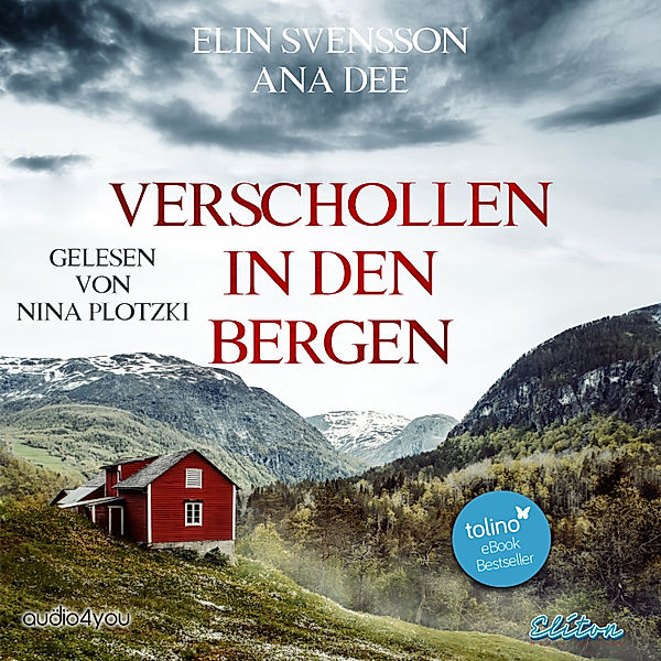 Bergström & Viklund - 1 - Verschollen in den Bergen, Ana Dee, Elin Svensson