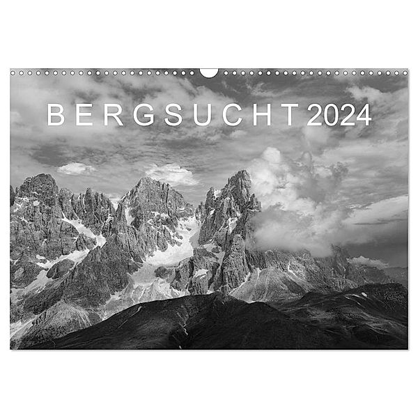 Bergsucht 2024 (Wandkalender 2024 DIN A3 quer), CALVENDO Monatskalender, Michael Kehl