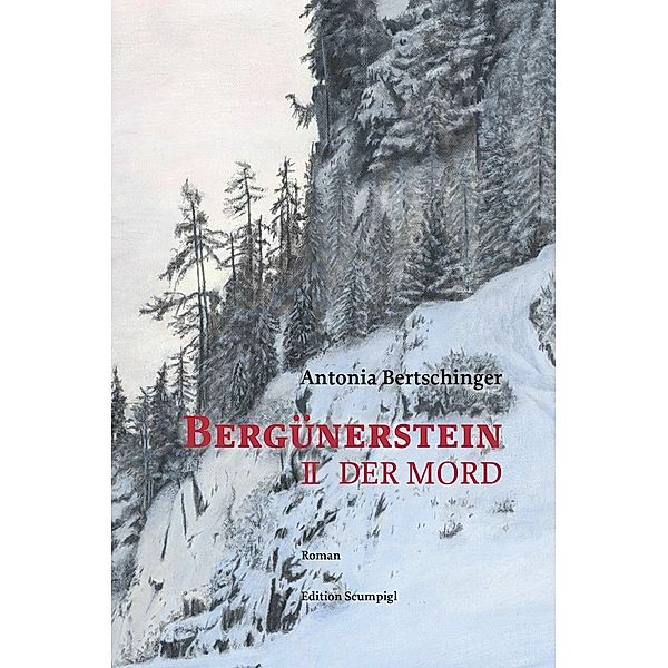 Bergünerstein, Antonia Bertschinger