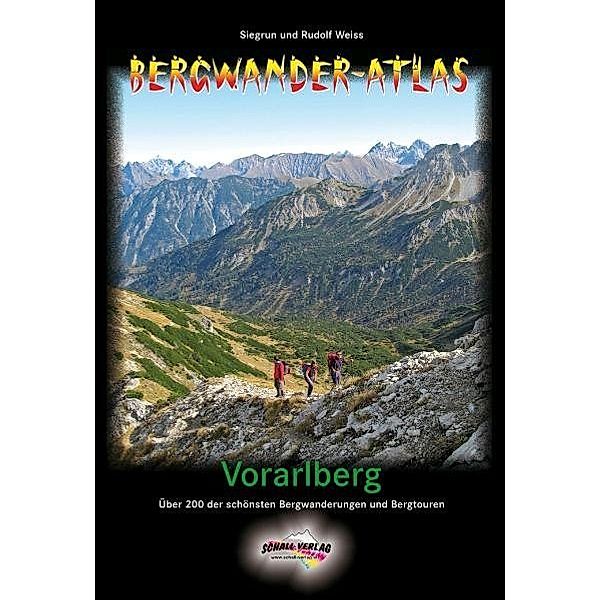 Bergwander-Atlas Vorarlberg, Siegrun Weiss, Rudolf Weiss