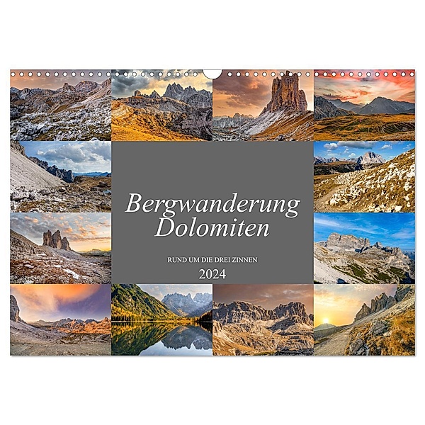 Bergwanderung Dolomiten rund um die Drei Zinnen (Wandkalender 2024 DIN A3 quer), CALVENDO Monatskalender, Dirk Meutzner