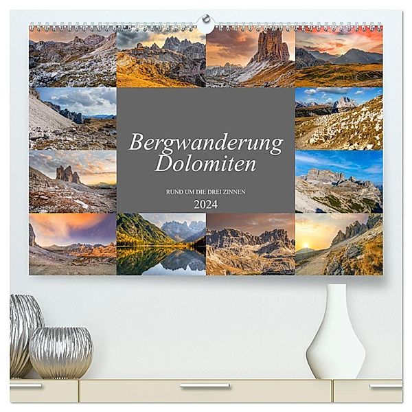 Bergwanderung Dolomiten rund um die Drei Zinnen (hochwertiger Premium Wandkalender 2024 DIN A2 quer), Kunstdruck in Hochglanz, Dirk Meutzner