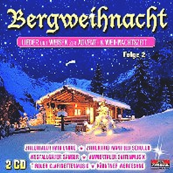 Bergweihnacht Folge 2 -CD, Various