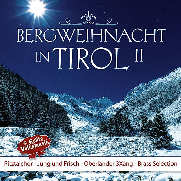 Bergweihnacht In Tirol,Ii, Various