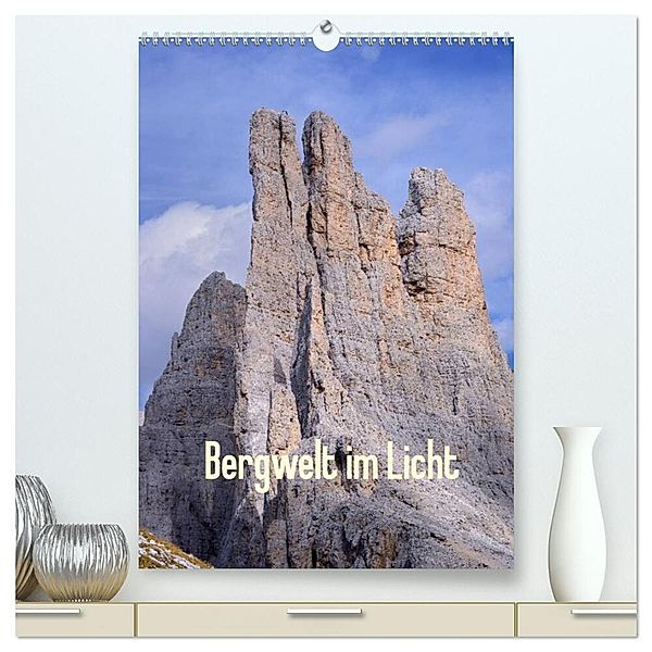 Bergwelt im Licht (hochwertiger Premium Wandkalender 2024 DIN A2 hoch), Kunstdruck in Hochglanz, Michael Kehl www.magical-light.de