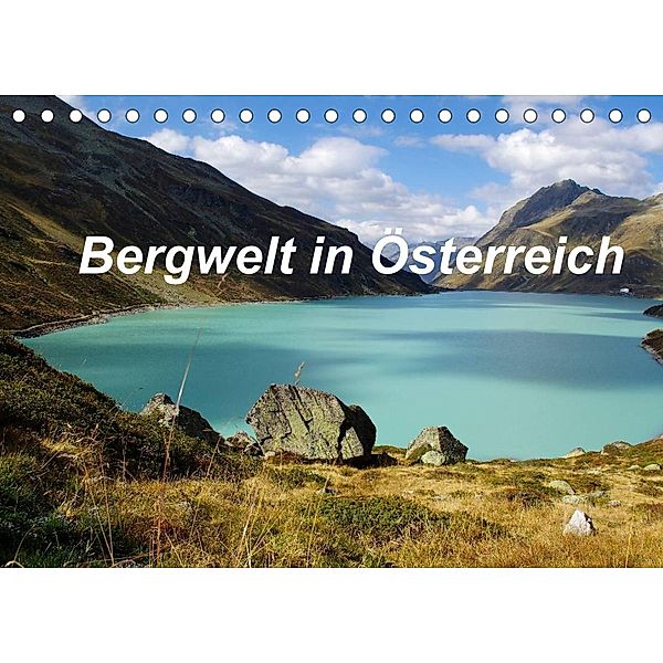 Bergwelt in Österreich (Tischkalender 2023 DIN A5 quer), Tanja Riedel
