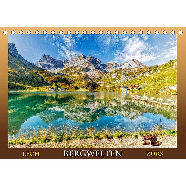 Bergwelten - Lech - ZürsAT-Version  (Tischkalender 2023 DIN A5 quer), Ulrich Männel