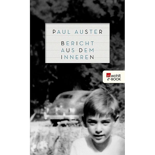 Bericht aus dem Inneren, Paul Auster