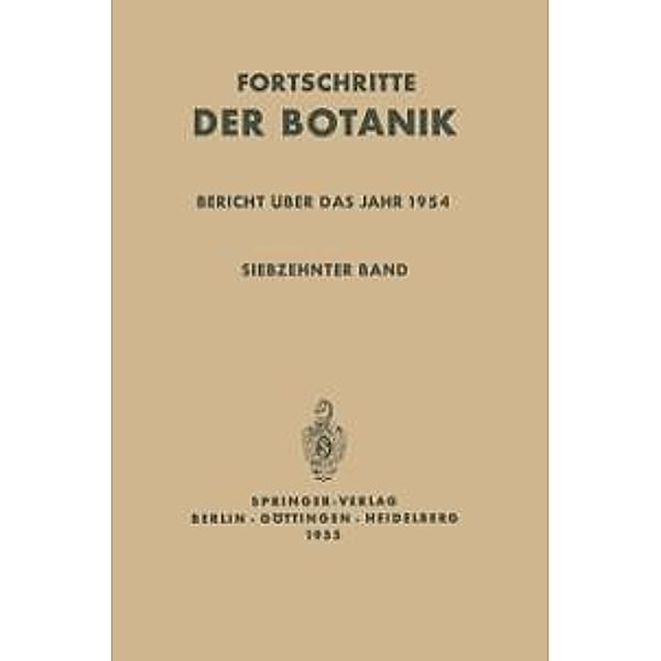 Bericht über das Jahr 1954 / Progress in Botany Bd.17, Ulrich Lüttge, Wolfram Beyschlag, Burkhard Büdel, Dennis Francis, John Cushman