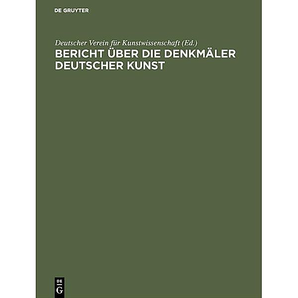 Bericht über die Arbeiten an den Denkmälern Deutscher Kunst, 2