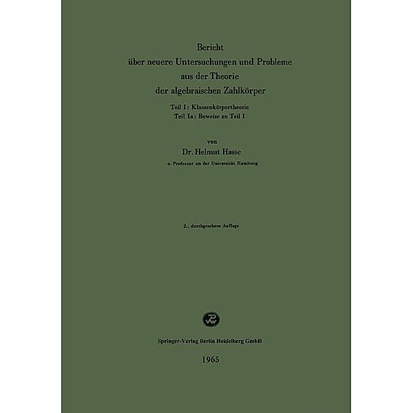 Bericht über neuere Untersuchungen und Probleme aus der Theorie der algebraischen Zahlkörper, Helmut Hasse
