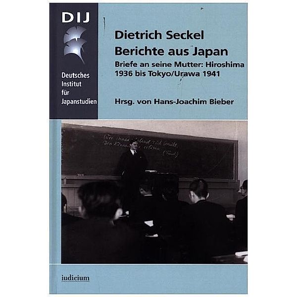 Berichte aus Japan, Dietrich Seckel