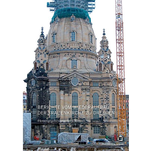 Berichte vom Wiederaufbau der Frauenkirche zu Dresden, Christoph Frenzel