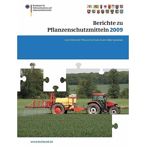 Berichte zu Pflanzenschutzmitteln 2009 / BVL-Reporte Bd.5.4
