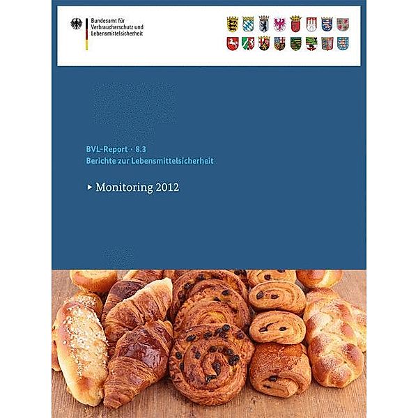 Berichte zur Lebensmittelsicherheit 2012