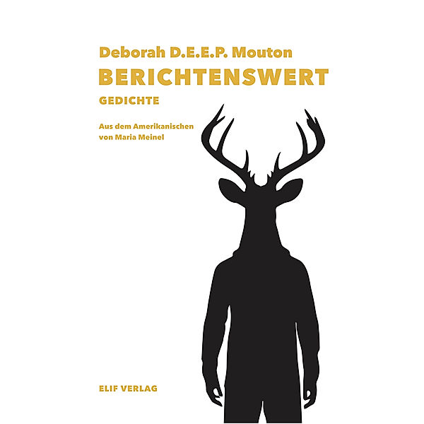 Berichtenswert, Deborah D.E.E.P. Mouton