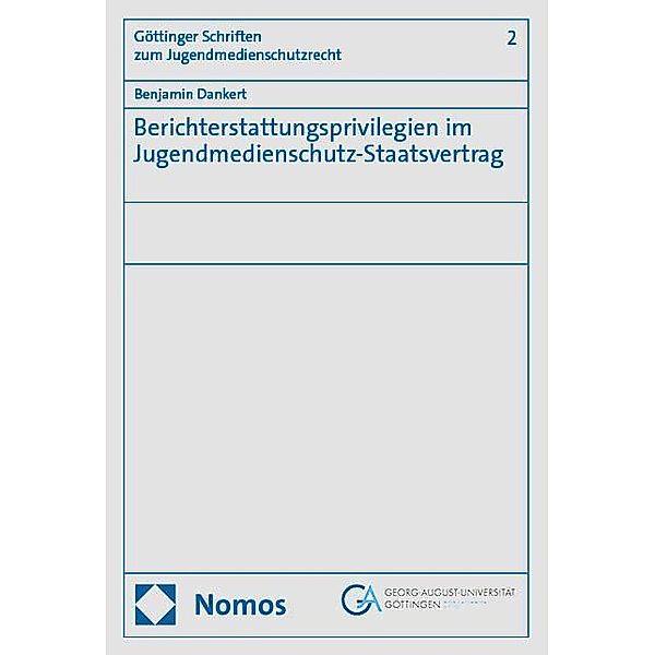 Berichterstattungsprivilegien im Jugendmedienschutz-Staatsvertrag, Benjamin Dankert