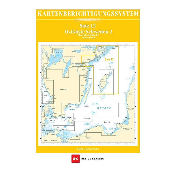 Berichtigung Sportbootkarten Satz 12: Ostküste Schweden 2 (Ausgabe 2021), Team Technology Engineering+ Marketing GmbH Dr. Dirk Blume