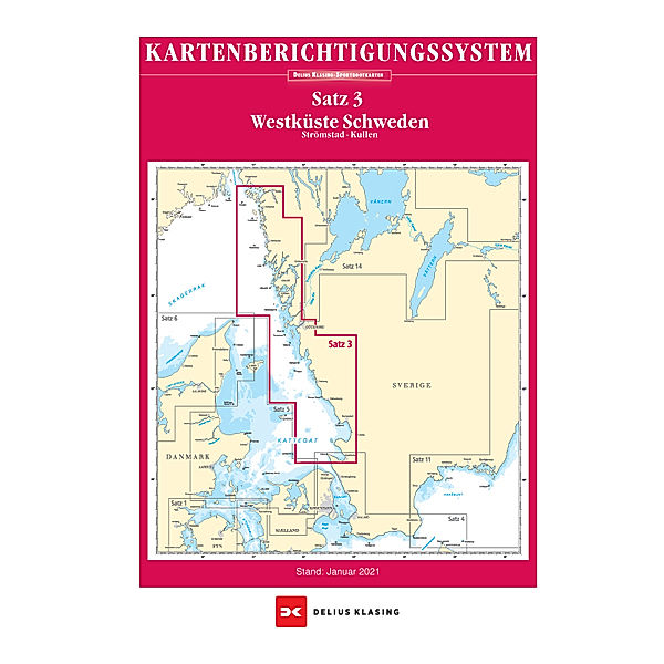 Berichtigung Sportbootkarten Satz 3: Westküste Schweden (Ausgabe 2022), Team Technology Engineering+ Marketing GmbH Dr. Dirk Blume