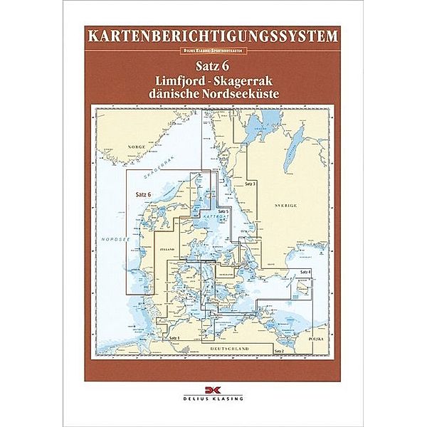 Berichtigung Sportbootkarten Satz 6: Limfjord - Skagerrak - Dänische Nordseeküste (Ausgabe 2018/2019), Team Technology Engineering+ Marketing GmbH Dr. Dirk Blume, Nautik Net Frau Petra Blume