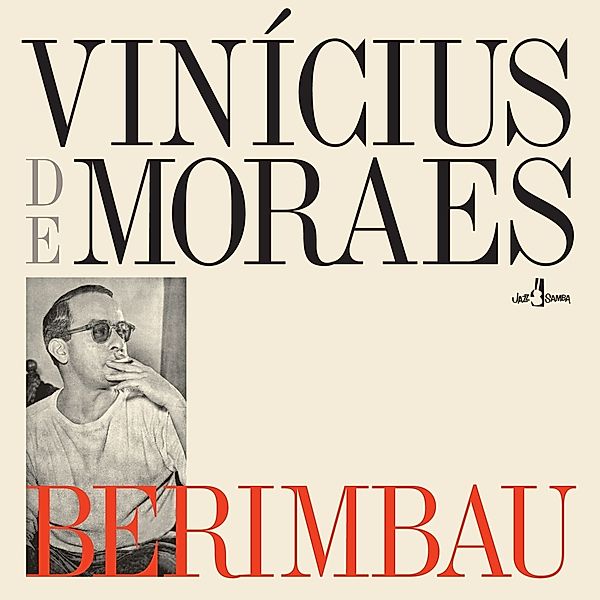 Berimbau (Ltd. 180g Vinyl), Vinicius de Moraes