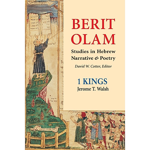 Berit Olam: 1 Kings / Berit Olam, Jerome T. Walsh
